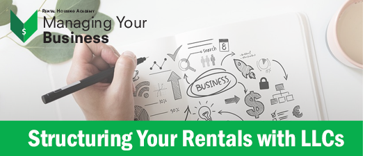 Structuring Your Rentals with LLCs