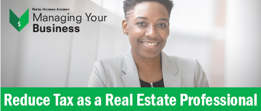 Reduce Tax as a Real Estate Professional