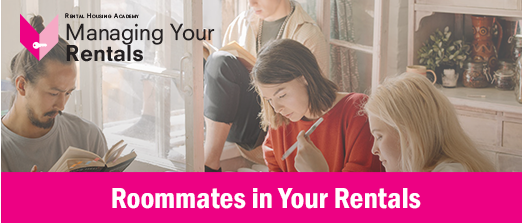  Roommates in Your Rentals