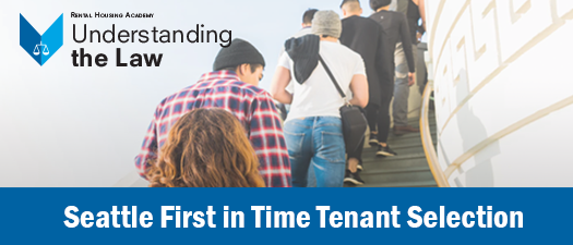 Seattle First in Time Tenant Selection - ONLINE ONLY