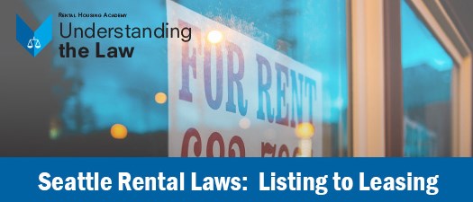 Seattle Rental Laws: Listing to Leasing