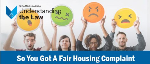 So You Got a Fair Housing Complaint