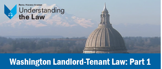 Washington Landlord-Tenant Law: Part 1