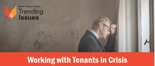 Working with Tenants in Crisis