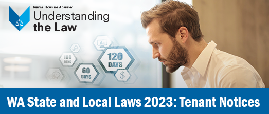 WA State and Local Laws 2023: Tenant Notices (CRE Part 2)