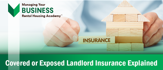 Covered or Exposed? Landlord Insurance Explained