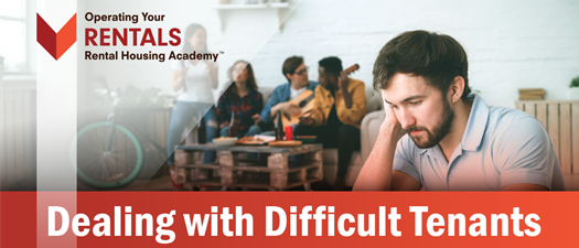 Dealing with Difficult Tenants