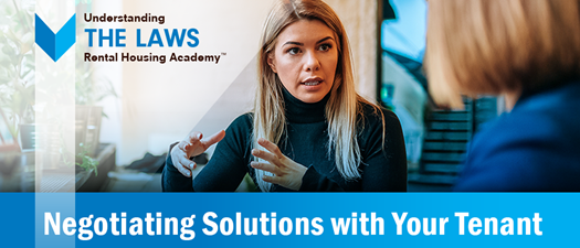 Negotiating Solutions with Your Tenants