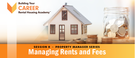 Managing Rents and Fees