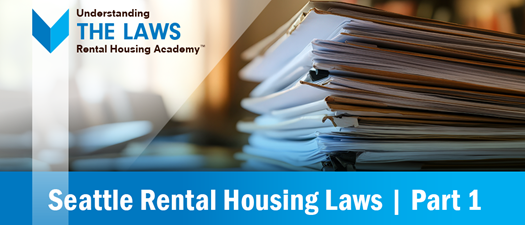 Seattle Rental Housing Laws - Part 1