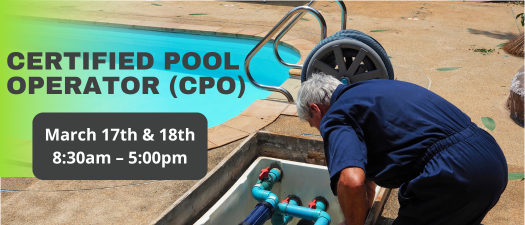 2026 March - Certified Pool Operator (CPO) includes testing