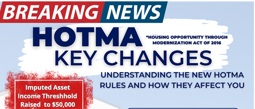 Housing Opportunity Through Modernization (HOTMA) Key Changes