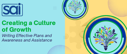 Creating a Culture of Growth: Writing Effective Plans of Awareness and Assistance 