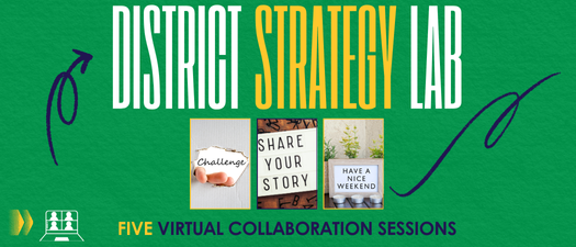 District Strategy Lab