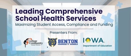 Leading Comprehensive School Health Services: Maximizing Student Access, Compliance and Funding