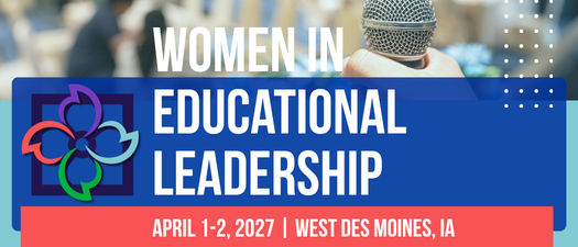 2027 Women in Educational Leadership Conference 