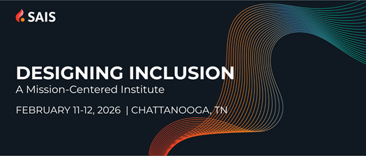 2026 Designing Inclusion: A Mission-Centered Institute