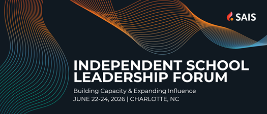 2026 Independent School Leadership Forum