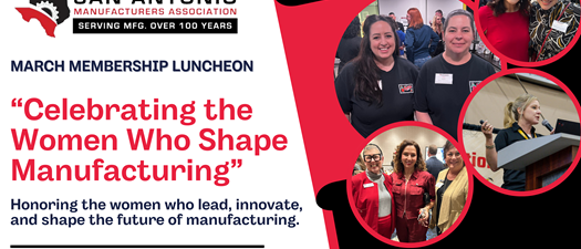 SAMA March Membership Luncheon - “Celebrating the Women Who Shape Manufacturing”