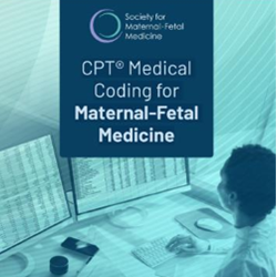 CPT® Medical Coding for Maternal-Fetal Medicine, 2026 Edition