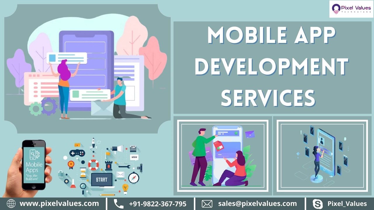 Mobile App Development Services-Pixel Values Technolabs