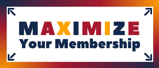 Maximize Your Membership 