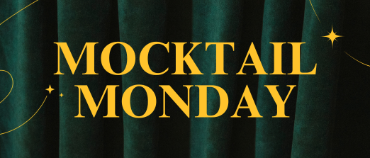 Mocktail Monday - August 10th