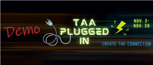 TAA Plugged In Attendee Event Demo and Q&A