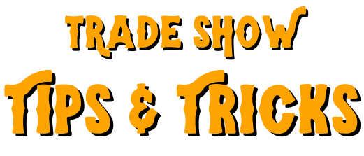 2022 TAA Trade Show Tips & Tricks