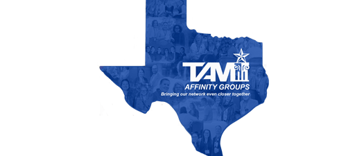 TAM Executive Leaders (TAMEL) Affinity Group Meeting