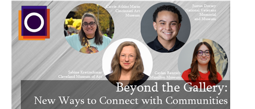 OMA Webinar | Beyond the Gallery: New Ways to Connect with Communities
