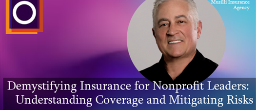 OMA Webinar | Demystifying Insurance for Nonprofit Leaders