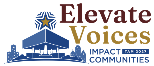 TAM 2027 Arlington | Elevate Voices, Impact Communities