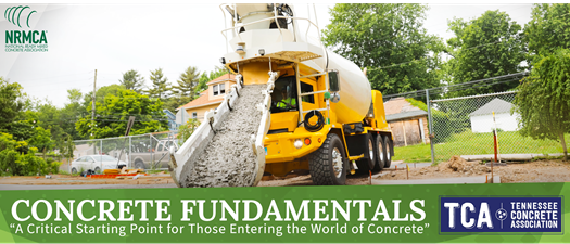 NRMCA / TCA Concrete Fundamentals