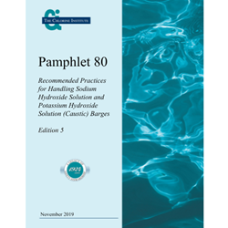 Pamphlet 80) Recommended Practices Handling Sodium Hydroxide & Potassium Hydroxide Barges
