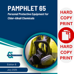 Pamphlet 65) Personal Protective Equipment for Chlor-Alkali Chemicals