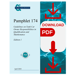 Pamphlet 174) Guidelines on Tank Car Owner Responsibilities in Qualification and Maintenance - DL
