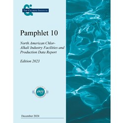 Pamphlet 10) North American Chlor-Alkali Facilities & Production Data Report 2023 Edition