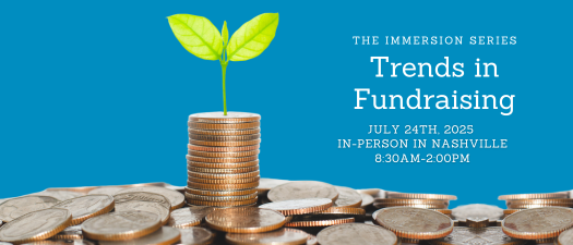 The Immersion Series: Trends in Fundraising