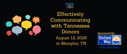 Effectively Communicating to Tennessee Donors - Memphis