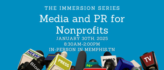 The Immersion Series: Media and Publicity for Nonprofits