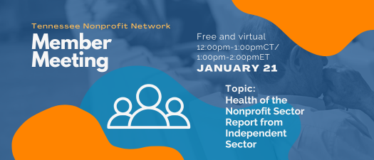 TNN Member Meeting: Health of the Nonprofit Sector Report from Independent Sector