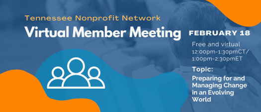TNN Member Meeting: Preparing for and Managing Change in an Evolving World