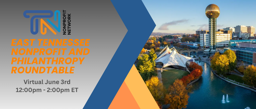 East TN Nonprofit and Philanthropy Roundtable