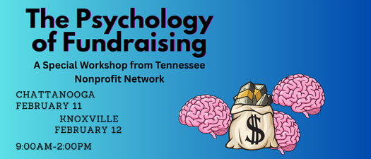 The Psychology of Fundraising - Chattanooga