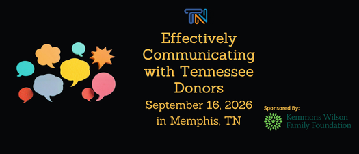 Effectively Communicating to Tennessee Donors - Memphis