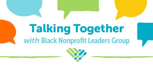 Black Nonprofit Leaders Group: "I Am Not Alright" Virtual Circle