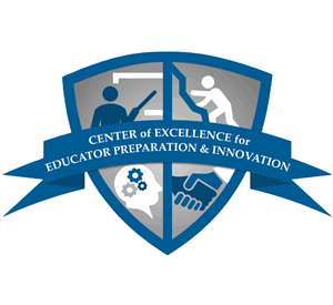 Center of Excellence for Educator Preparation and Innovation