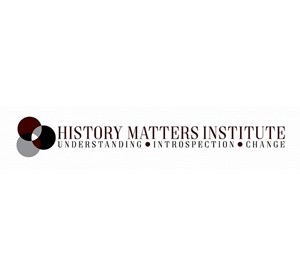 History Matters Institute