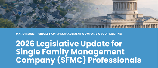 Single Family Management Company Group - Legislative Update